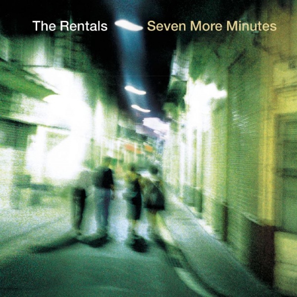 File:The Rentals Seven More Minutes.jpg
